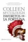 favoritos de la fortuna (señores de roma 3)-colleen mccullough-9788408080701 favoritos de la fortuna (señores de roma 3)-colleen mccullough-9788408080701
