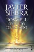 roswell: secreto de estado-javier sierra-9788408144601 roswell: secreto de estado-javier sierra-9788408144601