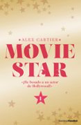 movie star 1-alex cartier-9788408175001 movie star 1-alex cartier-9788408175001
