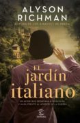 Descarga gratuita de audiolibros en inglés EL JARDÍN ITALIANO de ALYSON RICHMAN 9788408261001 (Spanish Edition)