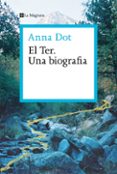El Ter. Una biografia-18209480-otro-formato