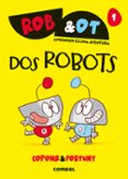 Rob & Ot 1: Dos robots-16666076-otro-formato