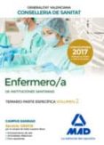 enfermero/a de instituciones sanitarias de la conselleria de sanitat de la generalitat valenciana. temario parte específica-9788414212301 enfermero/a de instituciones sanitarias de la conselleria de sanitat de la generalitat valenciana. temario parte específica-9788414212301