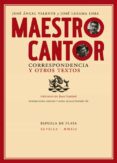 maestro cantor-jose angel valente-jose lezama lima-9788415177401 maestro cantor-jose angel valente-jose lezama lima-9788415177401