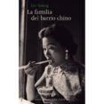 la familia del barrio chino-9788415374701 la familia del barrio chino-9788415374701