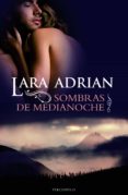 sombras de medianoche (ebook)-lara adrian-9788415410201 sombras de medianoche (ebook)-lara adrian-9788415410201