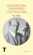 las suites para violonchelo (ebook)-9788415427001 las suites para violonchelo (ebook)-9788415427001