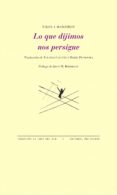 lo que dijimos nos persigue-nikola madzirov-9788415576501 lo que dijimos nos persigue-nikola madzirov-9788415576501