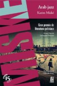 arab jazz-karim miske-9788415851301 arab jazz-karim miske-9788415851301
