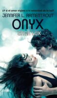 onyx (saga lux 2) (ebook)-jennifer l. armentrout-9788415880301 onyx (saga lux 2) (ebook)-jennifer l. armentrout-9788415880301