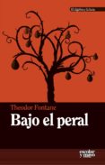 bajo el peral-theodor fontane-9788416020201 bajo el peral-theodor fontane-9788416020201