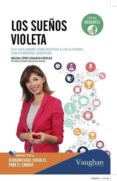 los sueños violeta-helena lopez casares-9788416094301 los sueños violeta-helena lopez casares-9788416094301