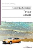 playa omaha-gonzalo calcedo-9788416148301 playa omaha-gonzalo calcedo-9788416148301
