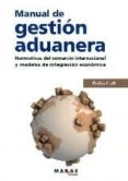 manual de gestión aduanera:-pedro coll-9788416171101 manual de gestión aduanera:-pedro coll-9788416171101