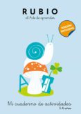 mi cuaderno de actividades (5 - 6 años) (rubio el arte de aprender)-9788416220601 mi cuaderno de actividades (5 - 6 años) (rubio el arte de aprender)-9788416220601