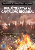 una alternativa al capitalismo neoliberal (ebook)-9788416312801 una alternativa al capitalismo neoliberal (ebook)-9788416312801