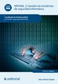 gestion de incidentes de seguridad informatica. ifct0109 (ebook)-9788416351701 gestion de incidentes de seguridad informatica. ifct0109 (ebook)-9788416351701