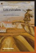 los extraños (premio llibreter 2017)-raul garrigasait-9788416379101 los extraños (premio llibreter 2017)-raul garrigasait-9788416379101