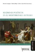 regimenes politicos en el mediterraneo antiguo (ebook)-9788416467501 regimenes politicos en el mediterraneo antiguo (ebook)-9788416467501
