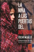 la niña a las puertas del infierno (ebook)-oscar mijallo gomez-9788416523801 la niña a las puertas del infierno (ebook)-oscar mijallo gomez-9788416523801