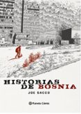 historias de bosnia-joe sacco-9788416543601 historias de bosnia-joe sacco-9788416543601