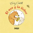 el oso y la liebre ¡mio!-emily gravett-9788416648801 el oso y la liebre ¡mio!-emily gravett-9788416648801