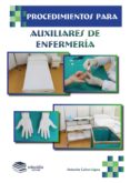procedimientos para auxiliares de enfermeria (ebook)-9788416663101 procedimientos para auxiliares de enfermeria (ebook)-9788416663101