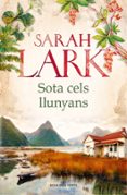 sota cels llunyans-sarah lark-9788416930401 sota cels llunyans-sarah lark-9788416930401