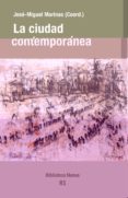 la ciudad contemporanea-jose miguel marinas-9788416938001 la ciudad contemporanea-jose miguel marinas-9788416938001
