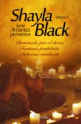serie amantes perversos. pack 1 (ebook)-shayla black-9788416970001 serie amantes perversos. pack 1 (ebook)-shayla black-9788416970001