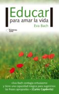 educar para amar la vida (ebook)-9788417002701 educar para amar la vida (ebook)-9788417002701