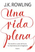una vida plena (cat)-j.k. rowling-9788417016401 una vida plena (cat)-j.k. rowling-9788417016401