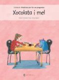 xocolata i mel-noemi fernandez selva-9788417091101 xocolata i mel-noemi fernandez selva-9788417091101