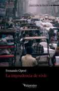 la imprudencia de vivir-fernando opere-9788417096601 la imprudencia de vivir-fernando opere-9788417096601