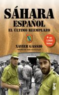 sáhara español-xavier gassio serra-9788417241001 sáhara español-xavier gassio serra-9788417241001
