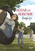 matar a un ruiseñor (la novela grafica)-harper lee-9788417247201 matar a un ruiseñor (la novela grafica)-harper lee-9788417247201