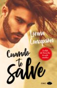 cuando te salve-lorena concepcion-9788417333201 cuando te salve-lorena concepcion-9788417333201