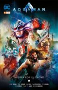 aquaman: guerra por el trono-9788417644901 aquaman: guerra por el trono-9788417644901