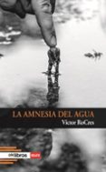 La amnesia del agua-13224062-otro-formato
