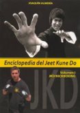 enciclopedia del jeet kune do-joaquin almeria-9788420305301 enciclopedia del jeet kune do-joaquin almeria-9788420305301