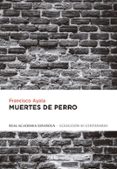 muertes de perro-francisco ayala-9788420406701 muertes de perro-francisco ayala-9788420406701