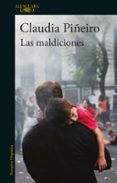 las maldiciones-claudia piñeiro-9788420429601 las maldiciones-claudia piñeiro-9788420429601