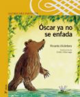 oscar ya no se enfada-ricardo alcantara-9788420468501 oscar ya no se enfada-ricardo alcantara-9788420468501
