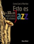 esto es jazz-chema garcia martinez-9788420609201 esto es jazz-chema garcia martinez-9788420609201
