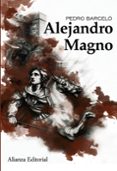 alejandro magno-pedro barcelo-9788420653501 alejandro magno-pedro barcelo-9788420653501