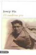el cuaderno gris-josep pla-9788423334001 el cuaderno gris-josep pla-9788423334001