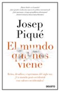 el mundo que nos viene-josep pique-9788423429301 el mundo que nos viene-josep pique-9788423429301