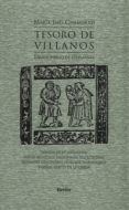 tesoro de villanos: diccionario de germania: lengua de jacarandin a: rutos, galloferos, violtrotonas, zurrapas, carcaveras, murcios, floraineros y otras gentes de la carda-maria ines chamorro-9788425422201 tesoro de villanos: diccionario de germania: lengua de jacarandin a: rutos, galloferos, violtrotonas, zurrapas, carcaveras, murcios, floraineros y otras gentes de la carda-maria ines chamorro-9788425422201