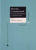 derecho constitucional: teoría de la constitución y sistema de fuentes-angel garrorena morales-9788425915901 derecho constitucional: teoría de la constitución y sistema de fuentes-angel garrorena morales-9788425915901