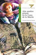 aun quedan piratas en la costa de la muerte (v premio ala delta)-consuelo jimenez de cisneros-9788426348401 aun quedan piratas en la costa de la muerte (v premio ala delta)-consuelo jimenez de cisneros-9788426348401